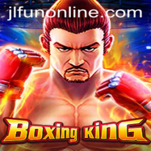 Unleashing the World of BoxingKing: An Insight into JLFUN's Latest Sensation
