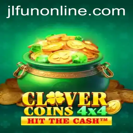 Explore the Exciting World of CloverCoins4x4 with JLFUN