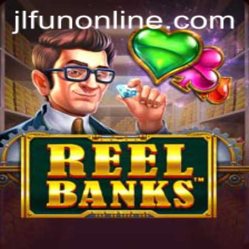 Exploring ReelBanks: A Comprehensive Guide to the Thrilling Game